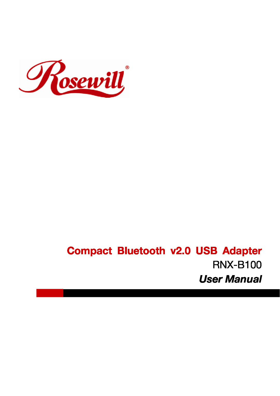 Rosewill RNX-B100 user manual Compact Bluetooth v2.0 USB Adapter, User Manual 