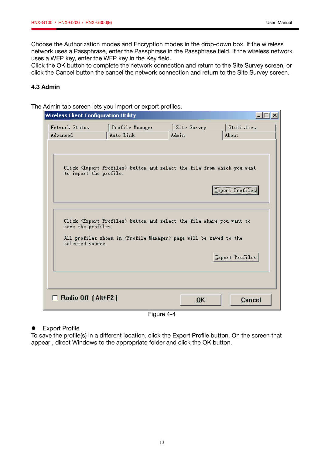 Rosewill RNX-G100, RNX-G200, RNX-G300 user manual Admin 