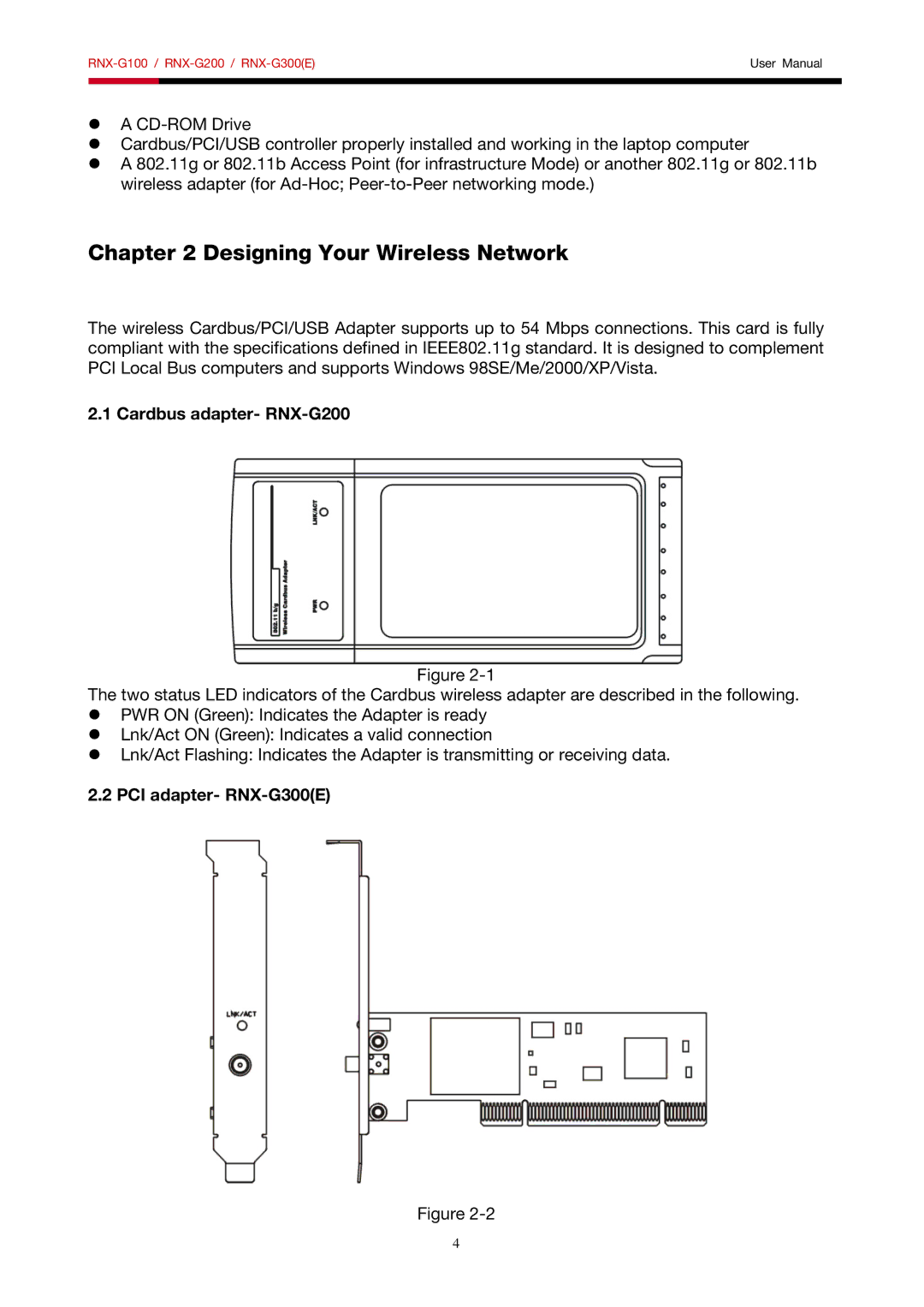 Rosewill RNX-G100, RNX-G200, RNX-G300 Designing Your Wireless Network, Cardbus adapter- RNX-G200, PCI adapter- RNX-G300E 