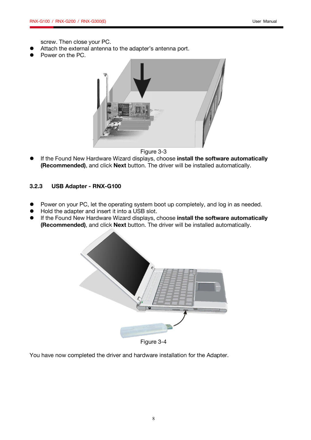 Rosewill RNX-G100, RNX-G200, RNX-G300 user manual USB Adapter RNX-G100 