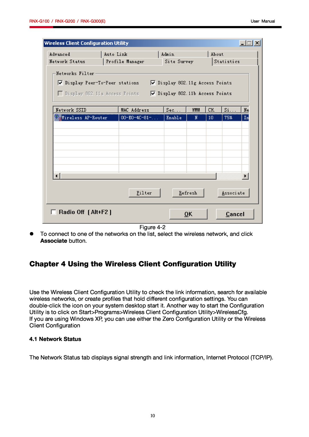 Rosewill RNX-G100, RNX-G200, RNX-G300 user manual Using the Wireless Client Configuration Utility, Network Status 