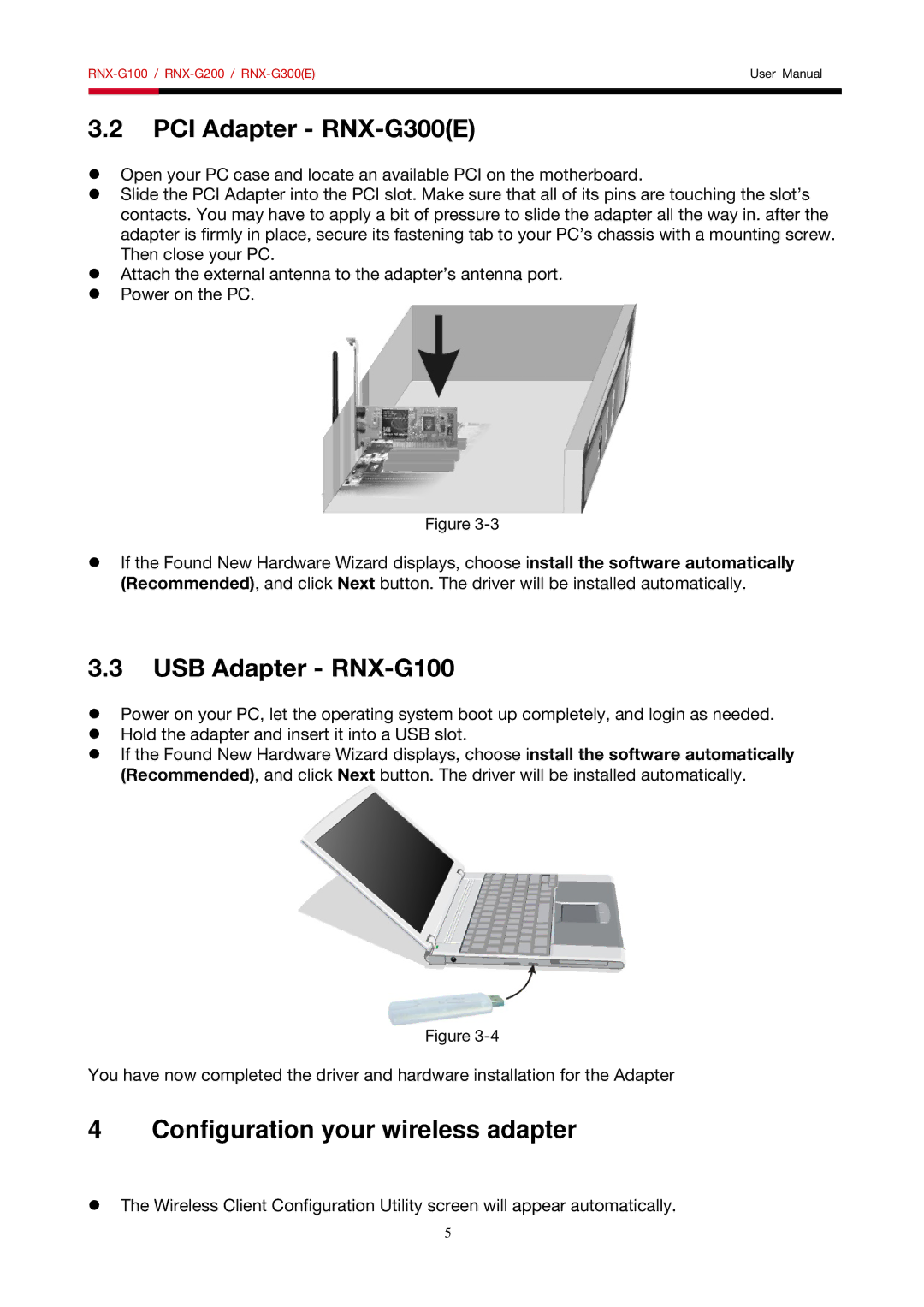 Rosewill RNX-G300(E), RNX-G200 manual PCI Adapter RNX-G300E, USB Adapter RNX-G100, Configuration your wireless adapter 