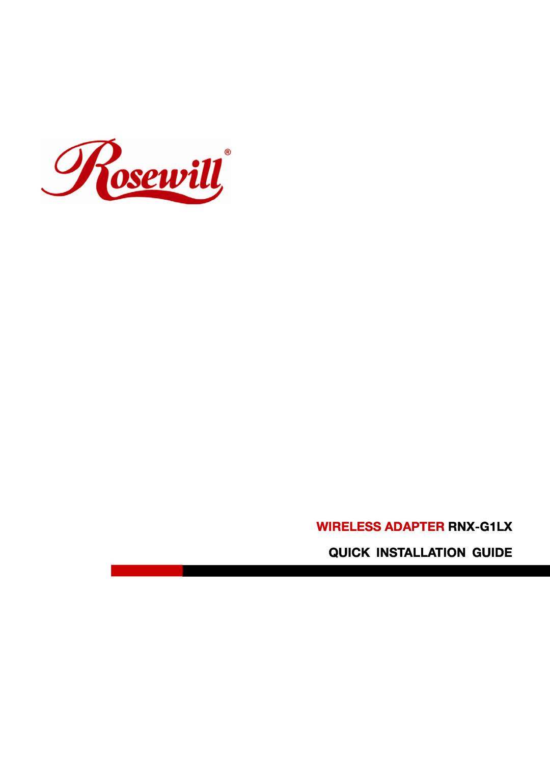 Rosewill RNX-G1/G1W manual Quick Installation Guide, WIRELESS ADAPTER RNX-G1LX 