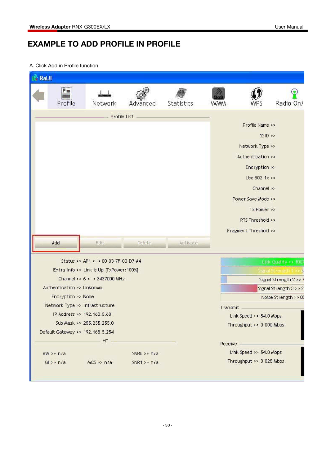 Rosewill RNX-G300EXLX user manual Example to ADD Profile in Profile 