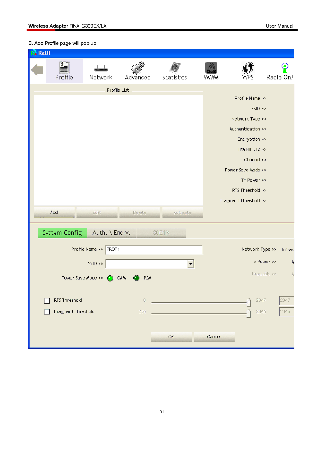 Rosewill RNX-G300EXLX user manual Add Profile page will pop up 