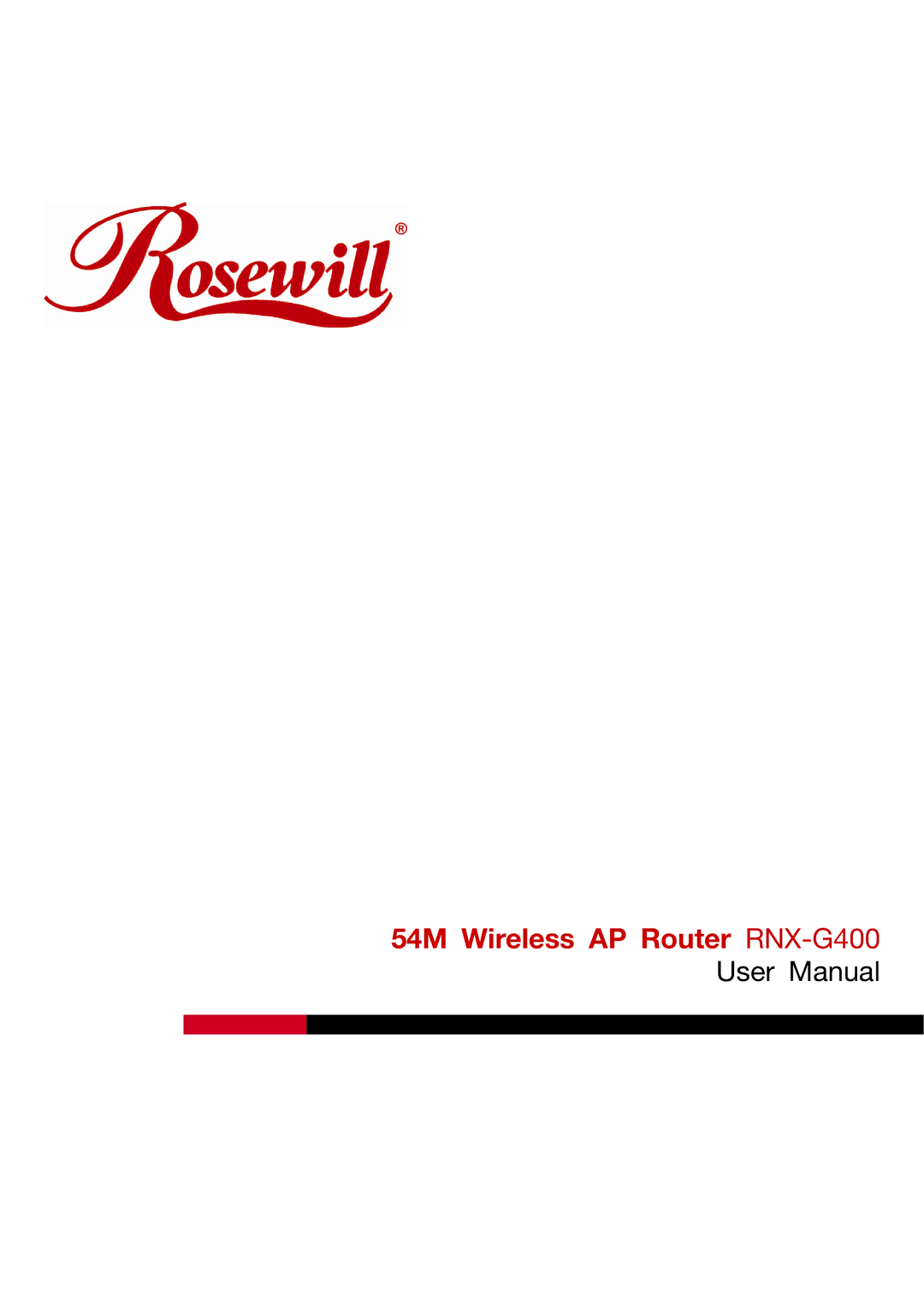 Rosewill user manual 54M Wireless AP Router RNX-G400 