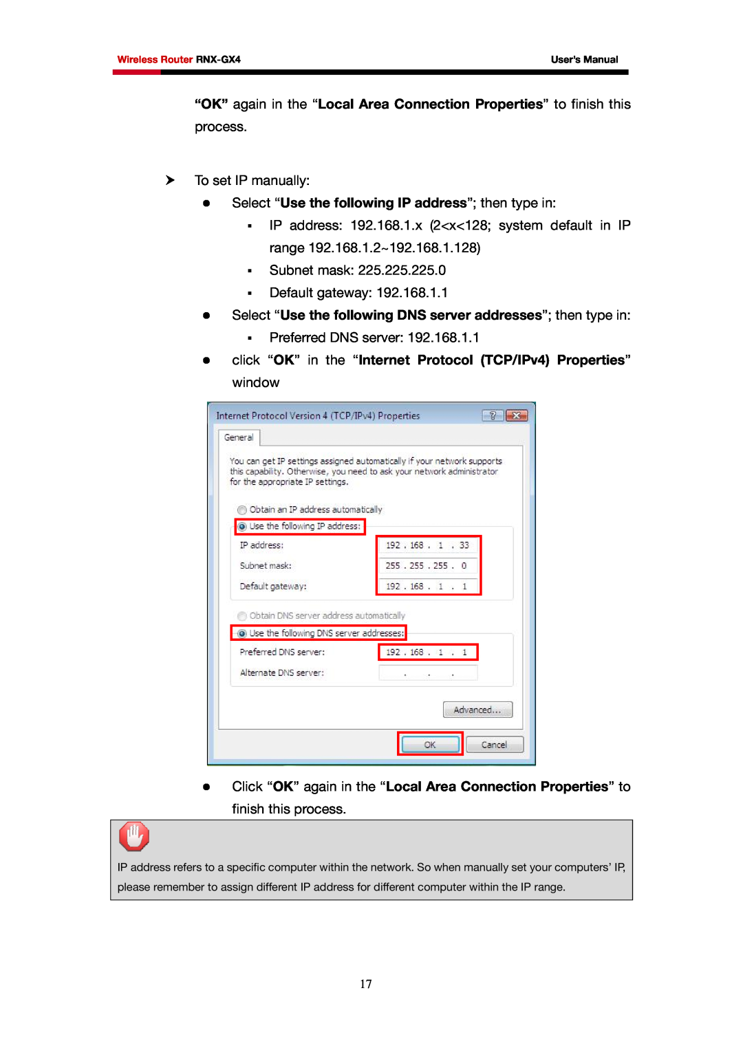 Rosewill RNX-GX4 user manual z Select “Use the following IP address” then type in 