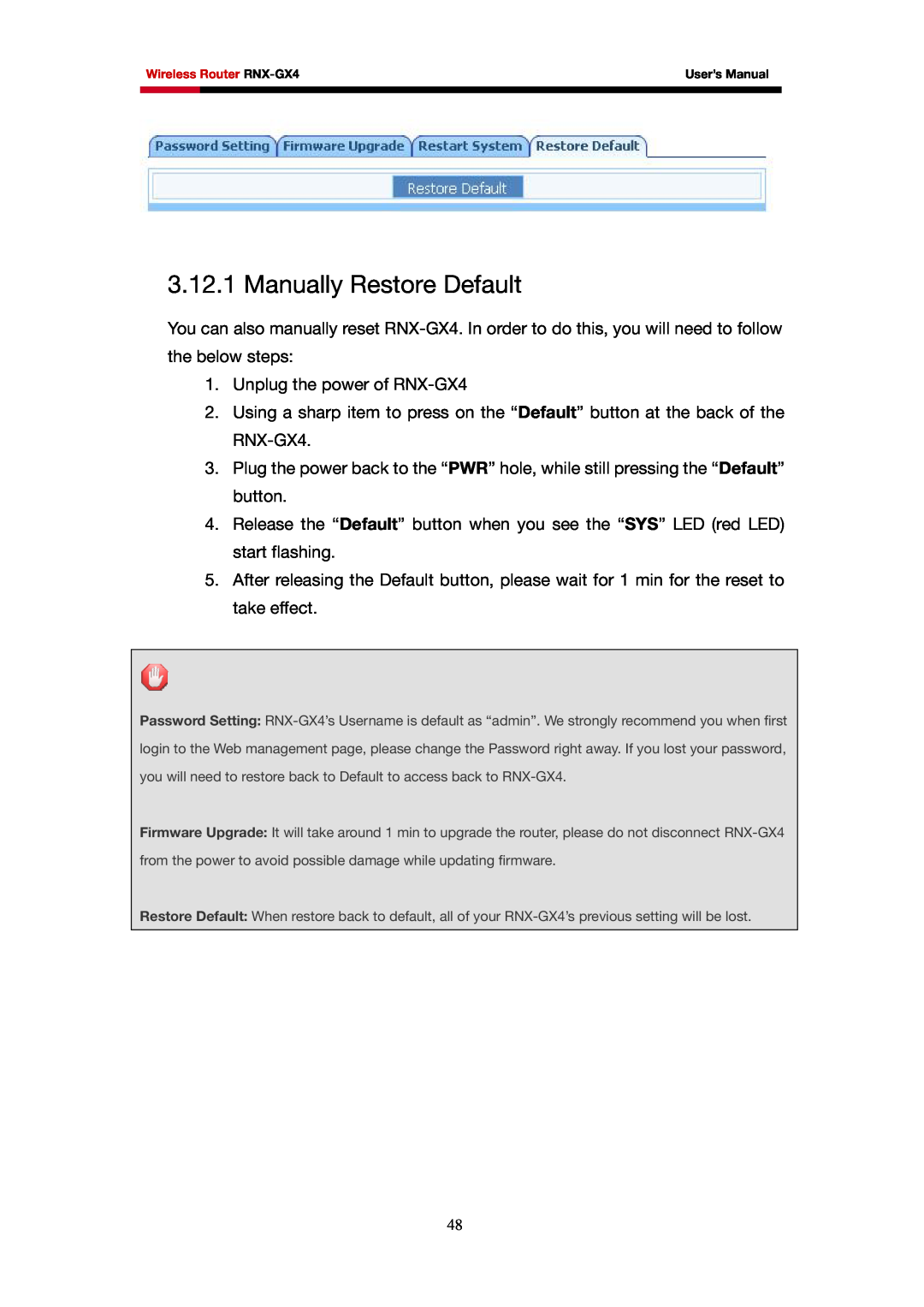 Rosewill RNX-GX4 user manual Manually Restore Default 