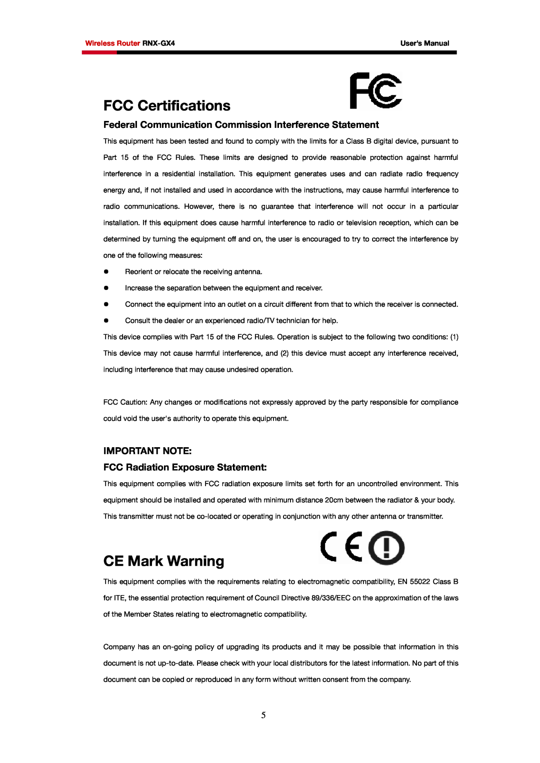Rosewill RNX-GX4 user manual FCC Certifications, CE Mark Warning, Federal Communication Commission Interference Statement 