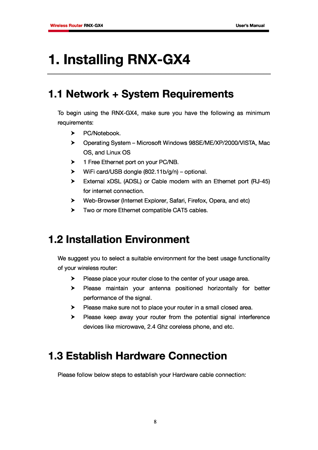 Rosewill Installing RNX-GX4, Network + System Requirements, Installation Environment, Establish Hardware Connection 