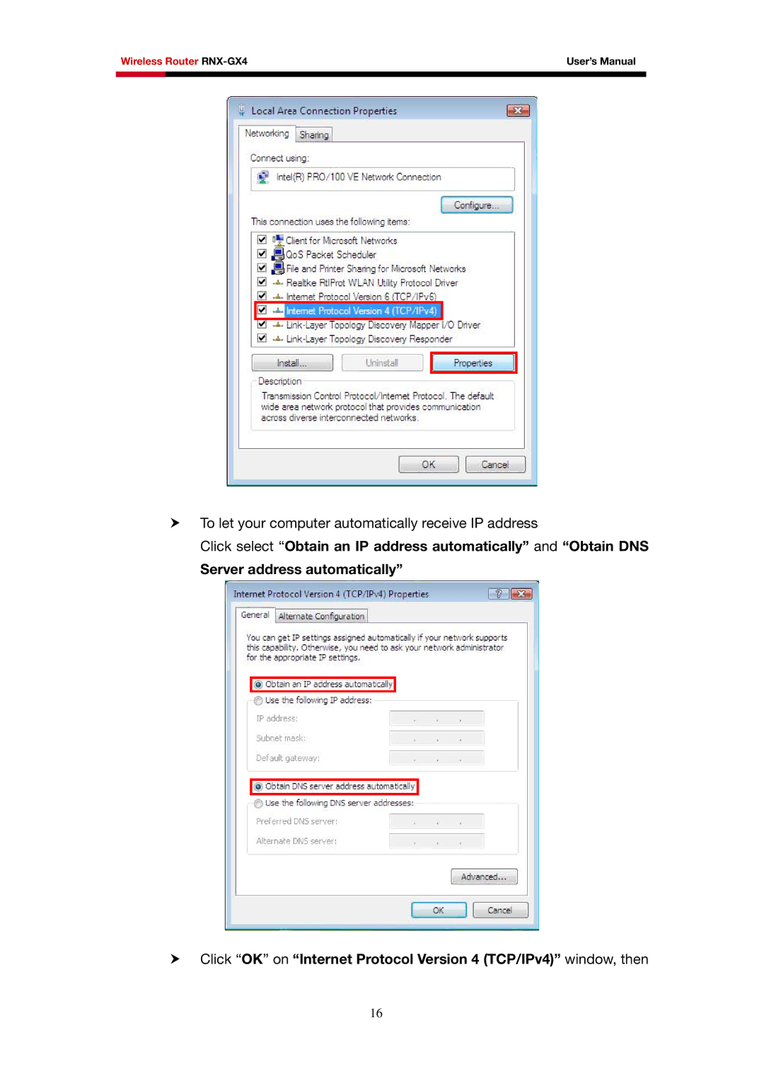 Rosewill RNX-GX4 user manual To let your computer automatically receive IP address 