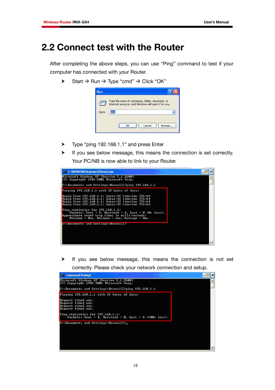 Rosewill RNX-GX4 user manual Connect test with the Router 