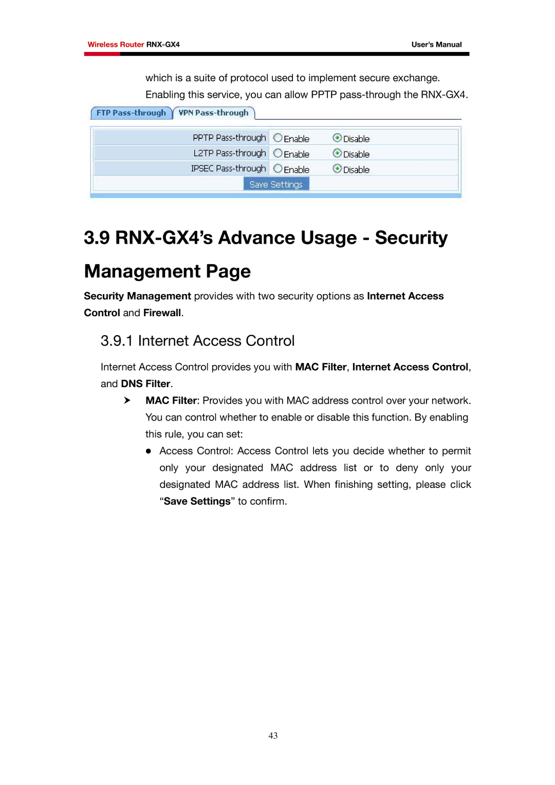 Rosewill user manual RNX-GX4’s Advance Usage Security Management, Internet Access Control, Control and Firewall 