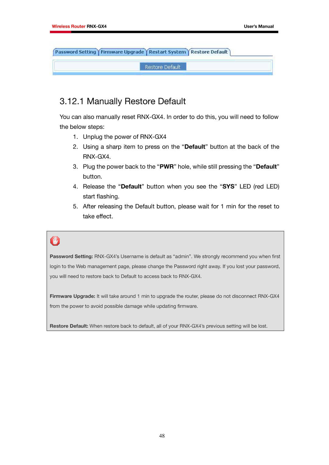 Rosewill RNX-GX4 user manual Manually Restore Default 