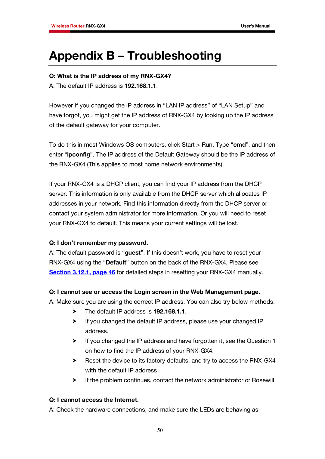 Rosewill user manual What is the IP address of my RNX-GX4?, Don’t remember my password, Cannot access the Internet 