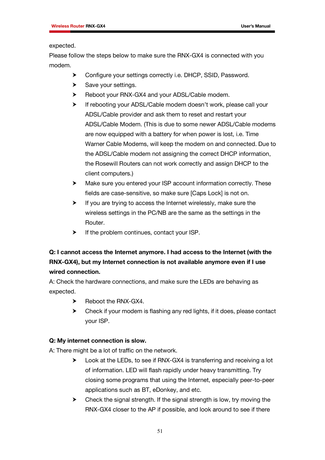 Rosewill RNX-GX4 user manual My internet connection is slow 