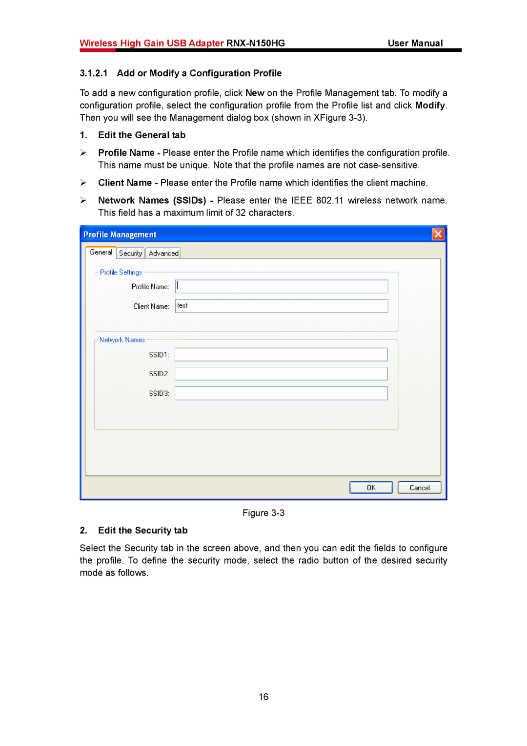 Rosewill RNX-N150HG user manual Add or Modify a Configuration Profile, Edit the General tab, Edit the Security tab 