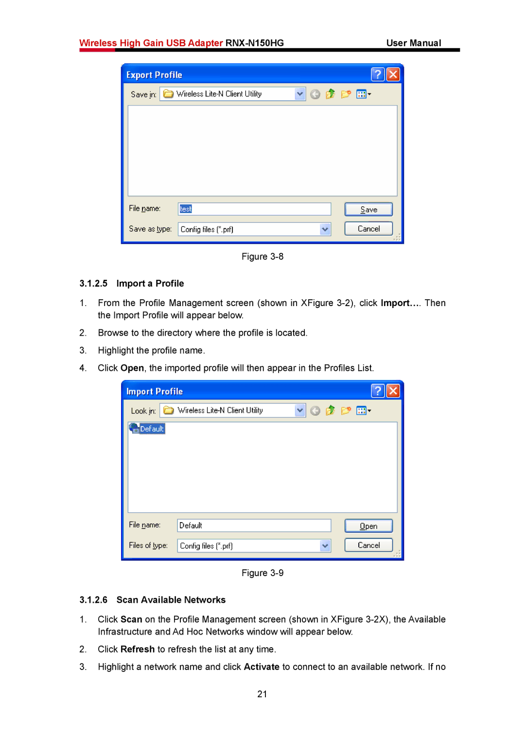 Rosewill RNX-N150HG user manual Import a Profile, Scan Available Networks 