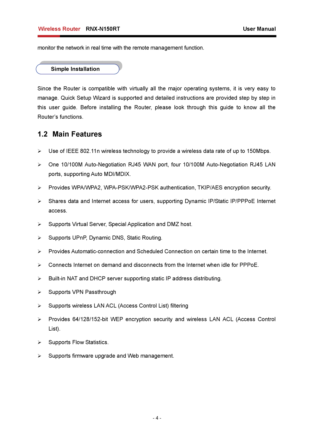 Rosewill RNX-N150RT user manual Main Features, Simple Installation 