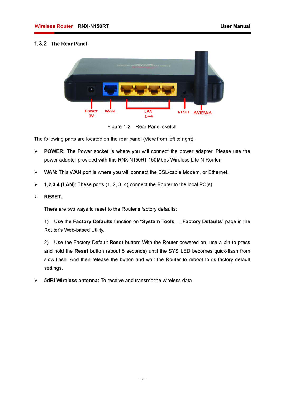 Rosewill RNX-N150RT user manual Rear Panel, ¾ RESET： 