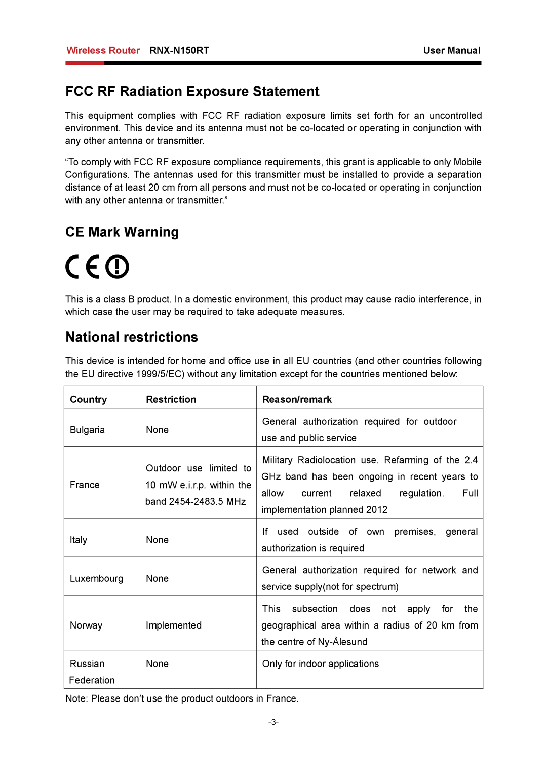 Rosewill RNX-N150RT user manual FCC RF Radiation Exposure Statement, Country Restriction Reason/remark 