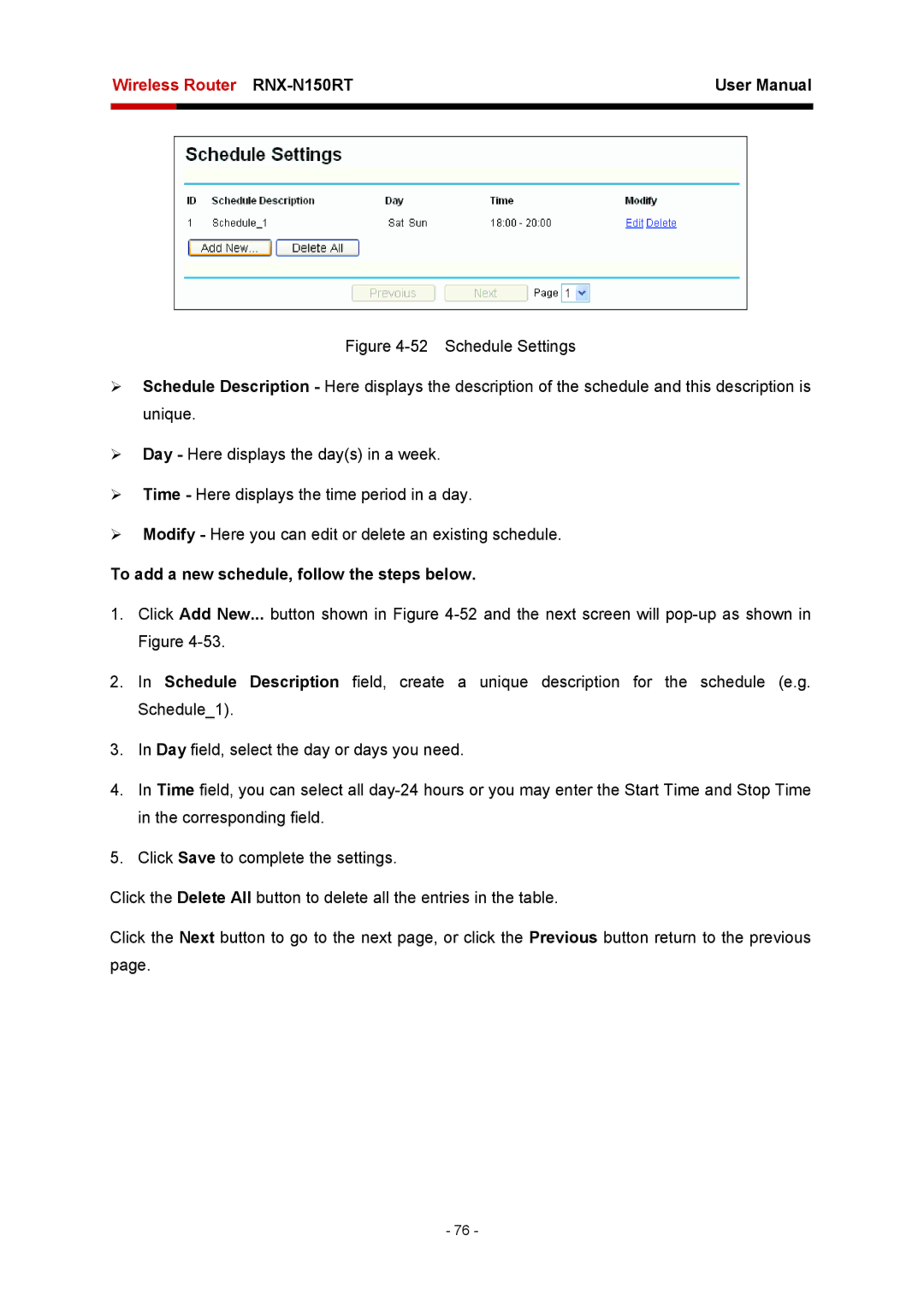 Rosewill RNX-N150RT user manual To add a new schedule, follow the steps below 