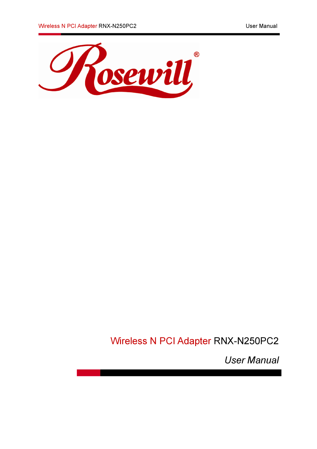 Rosewill user manual Wireless N PCI Adapter RNX-N250PC2 