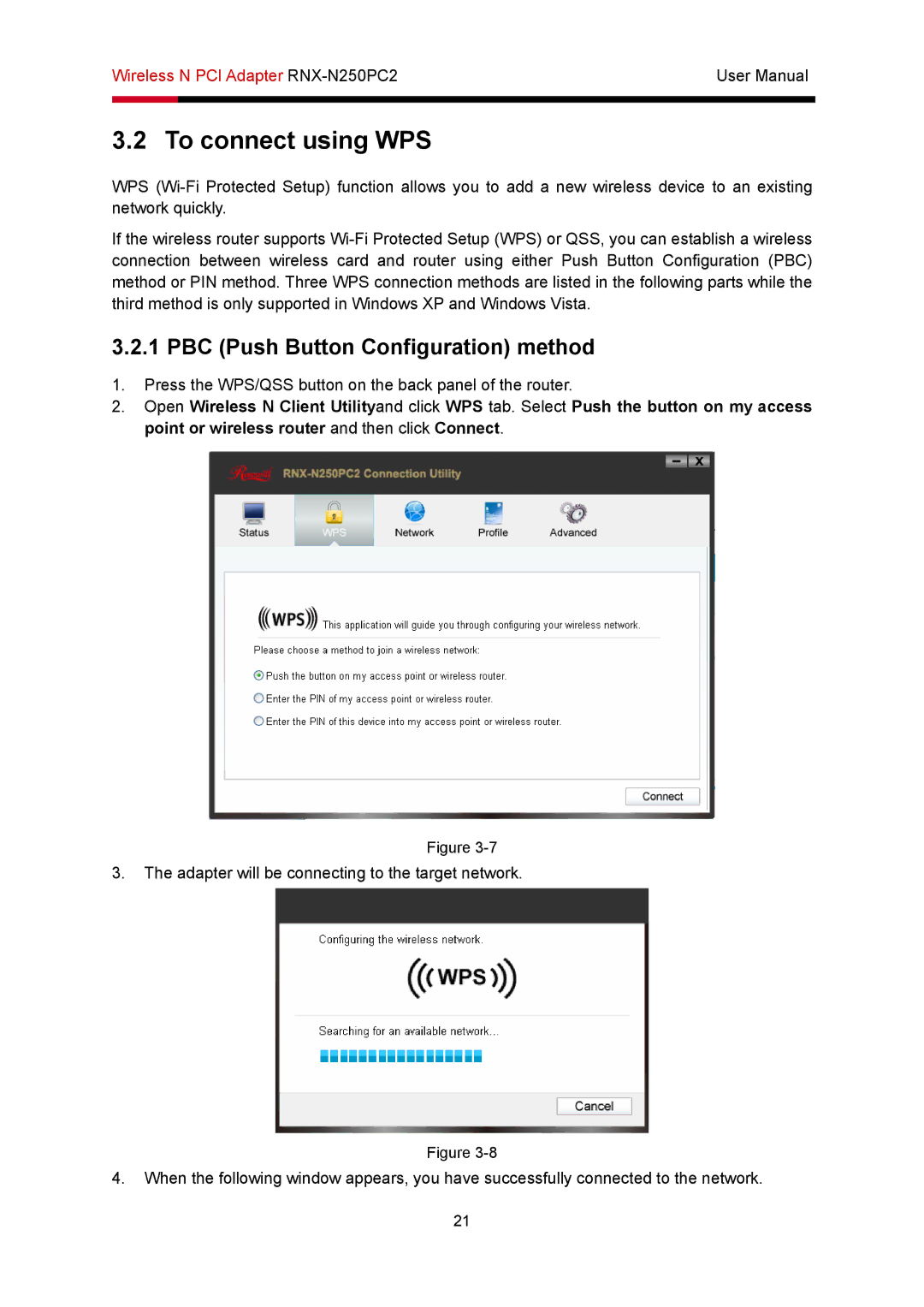 Rosewill RNX-N250PC2 user manual To connect using WPS, PBC Push Button Configuration method 