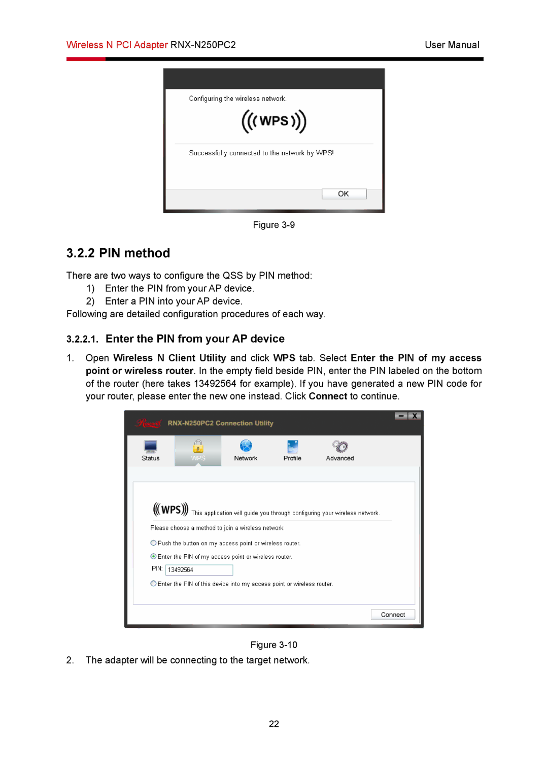 Rosewill RNX-N250PC2 user manual PIN method, Enter the PIN from your AP device 