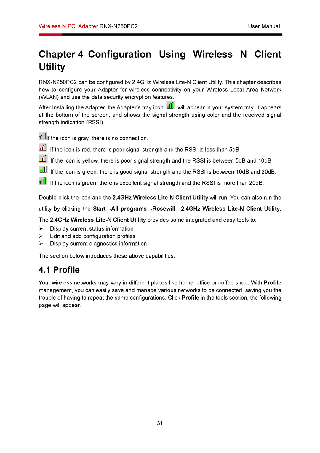 Rosewill RNX-N250PC2 user manual Configuration Using Wireless N Client Utility, Profile 