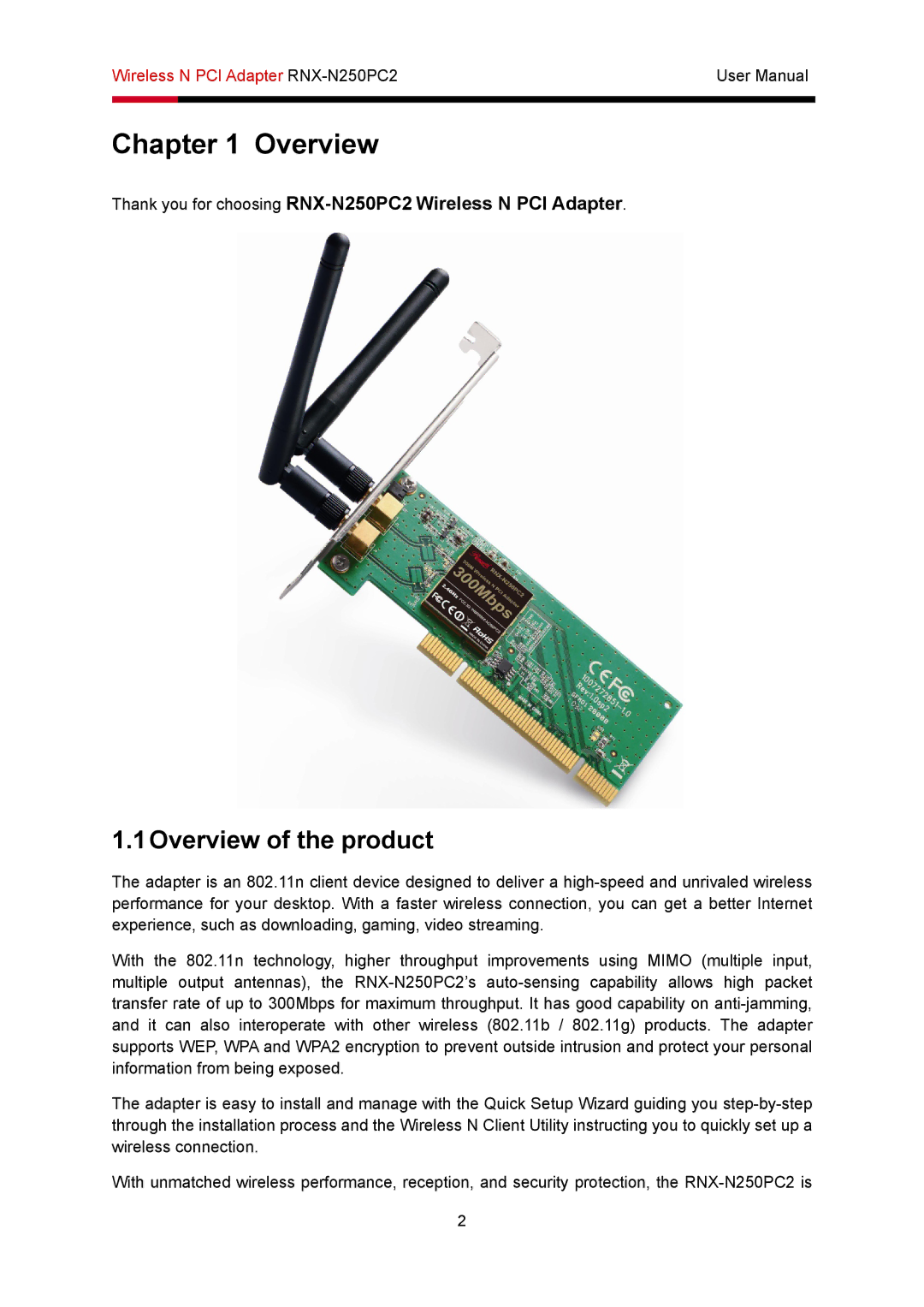 Rosewill RNX-N250PC2 user manual 1Overview of the product 