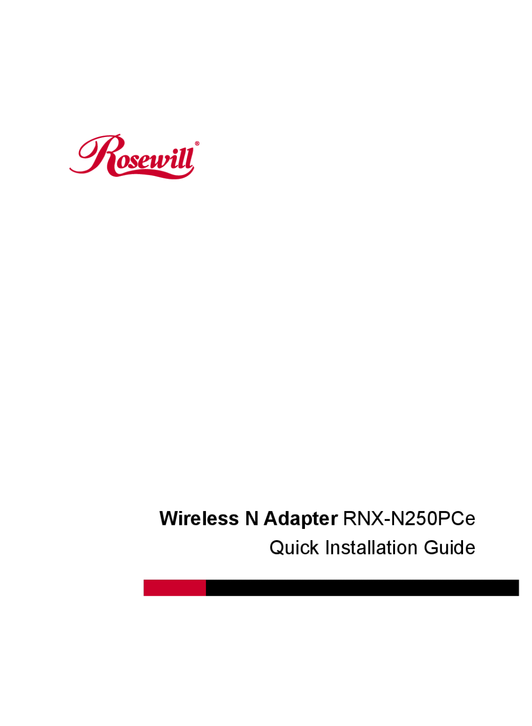 Rosewill manual Wireless N Adapter RNX-N250PCe, Quick Installation Guide 