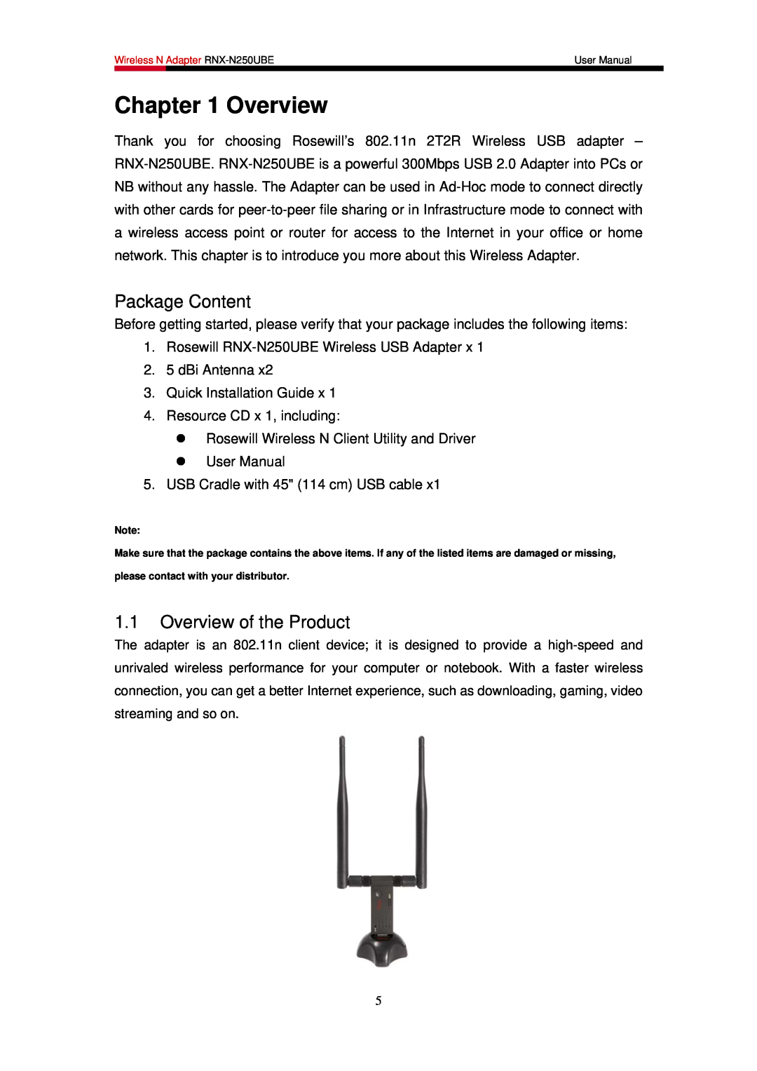 Rosewill RNX-N250UBE user manual Package Content, Overview of the Product 