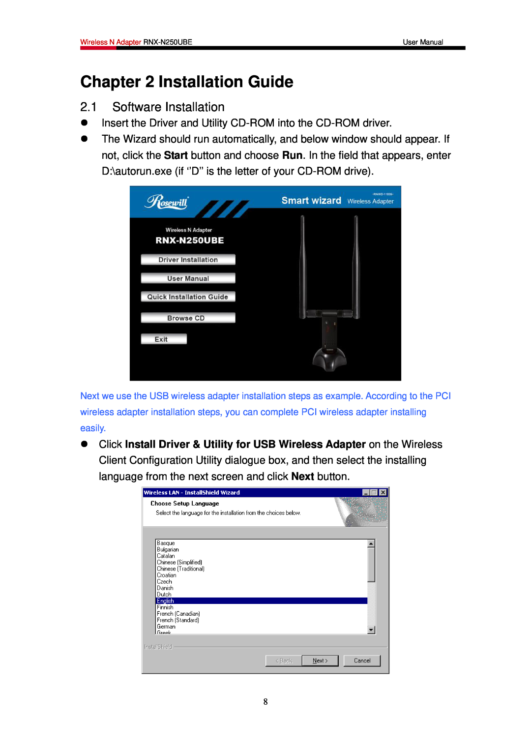 Rosewill RNX-N250UBE user manual Installation Guide, Software Installation 
