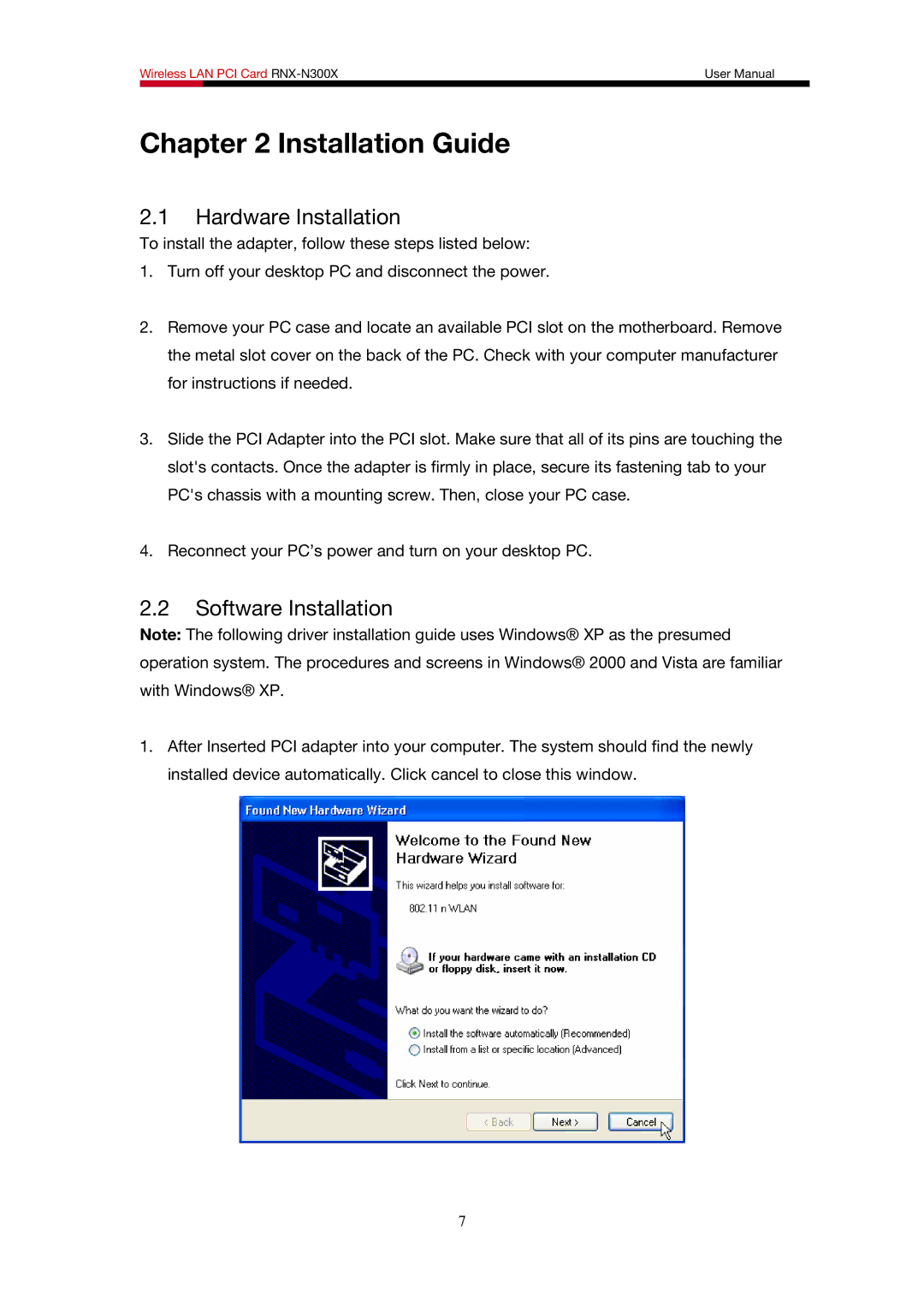 Rosewill RNX-N300X user manual Hardware Installation, Software Installation 