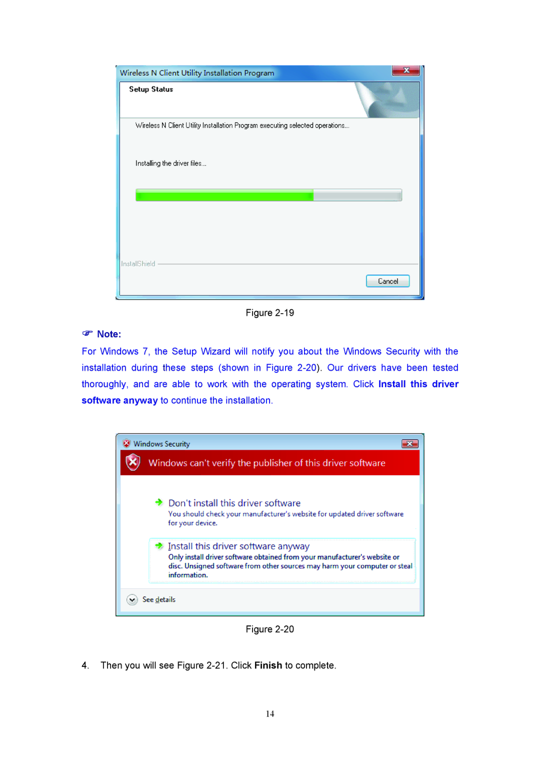 Rosewill RNX-N360PC user manual Then you will see -21.Click Finish to complete 