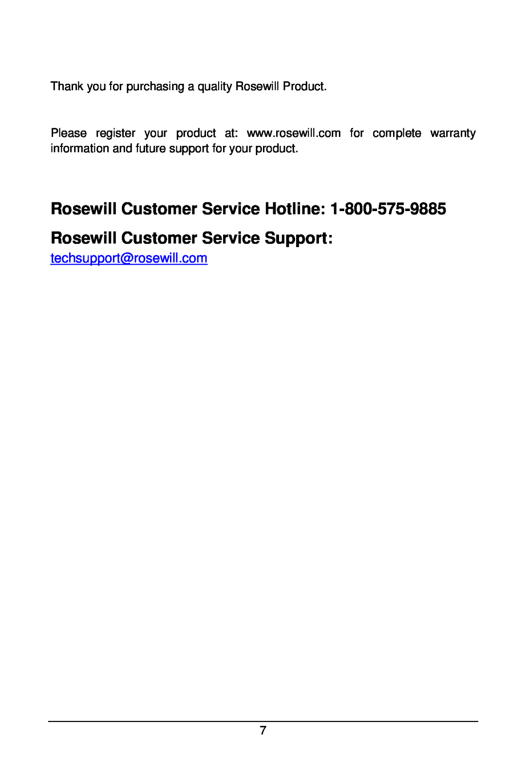 Rosewill RNX-N360RT manual Rosewill Customer Service Hotline Rosewill Customer Service Support, techsupport@rosewill.com 