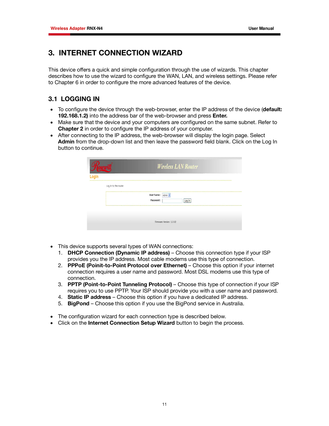 Rosewill RNX-N4 user manual Internet Connection Wizard, Logging 