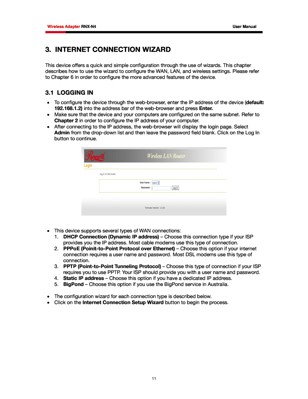 Rosewill RNX-N4 user manual Internet Connection Wizard, Logging In 