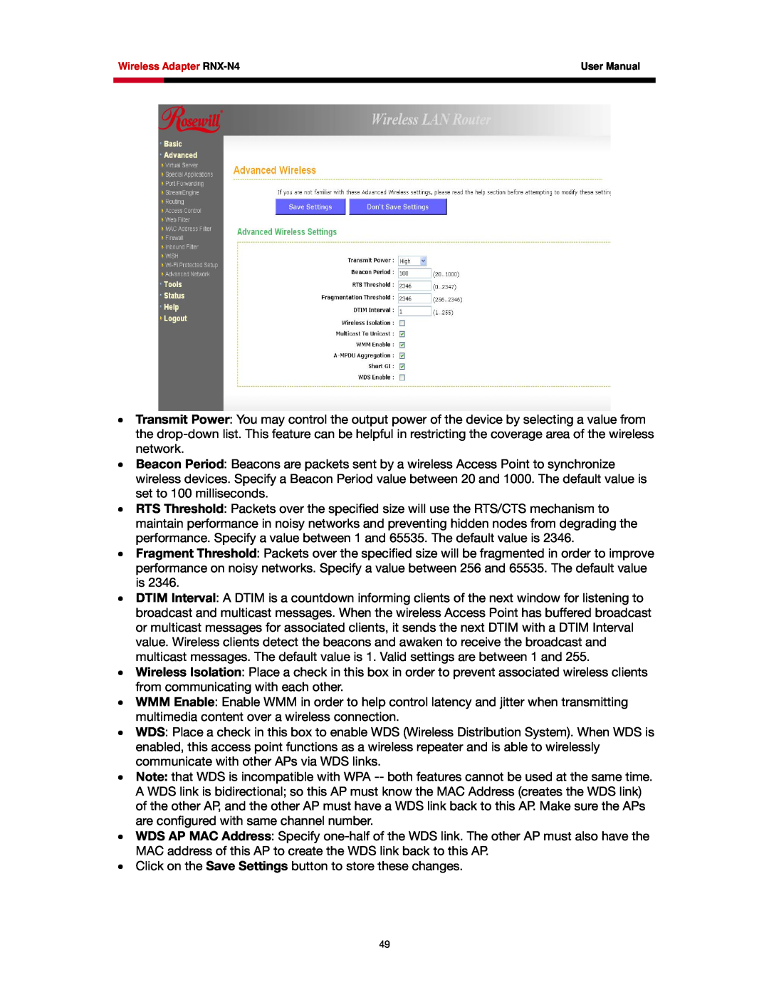Rosewill RNX-N4 user manual Click on the Save Settings button to store these changes 