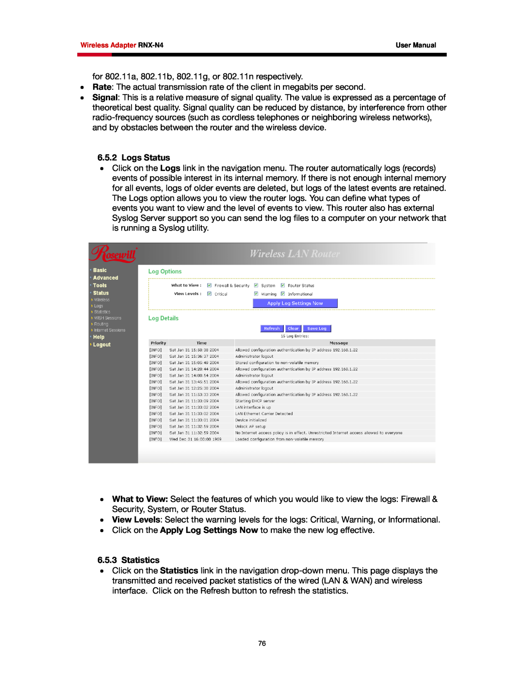 Rosewill RNX-N4 user manual Logs Status, Statistics 