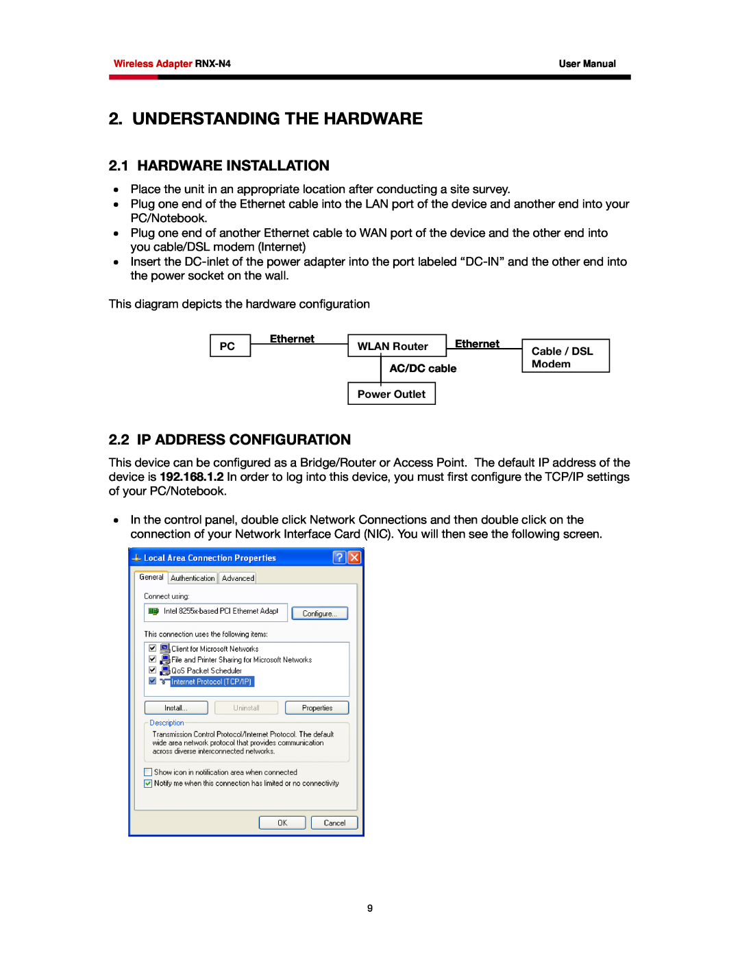 Rosewill RNX-N4 user manual Understanding The Hardware, Hardware Installation, Ip Address Configuration 