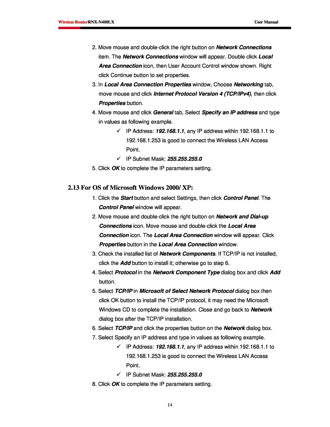 Rosewill RNX-N400LX user manual For OS of Microsoft Windows 2000/ XP 