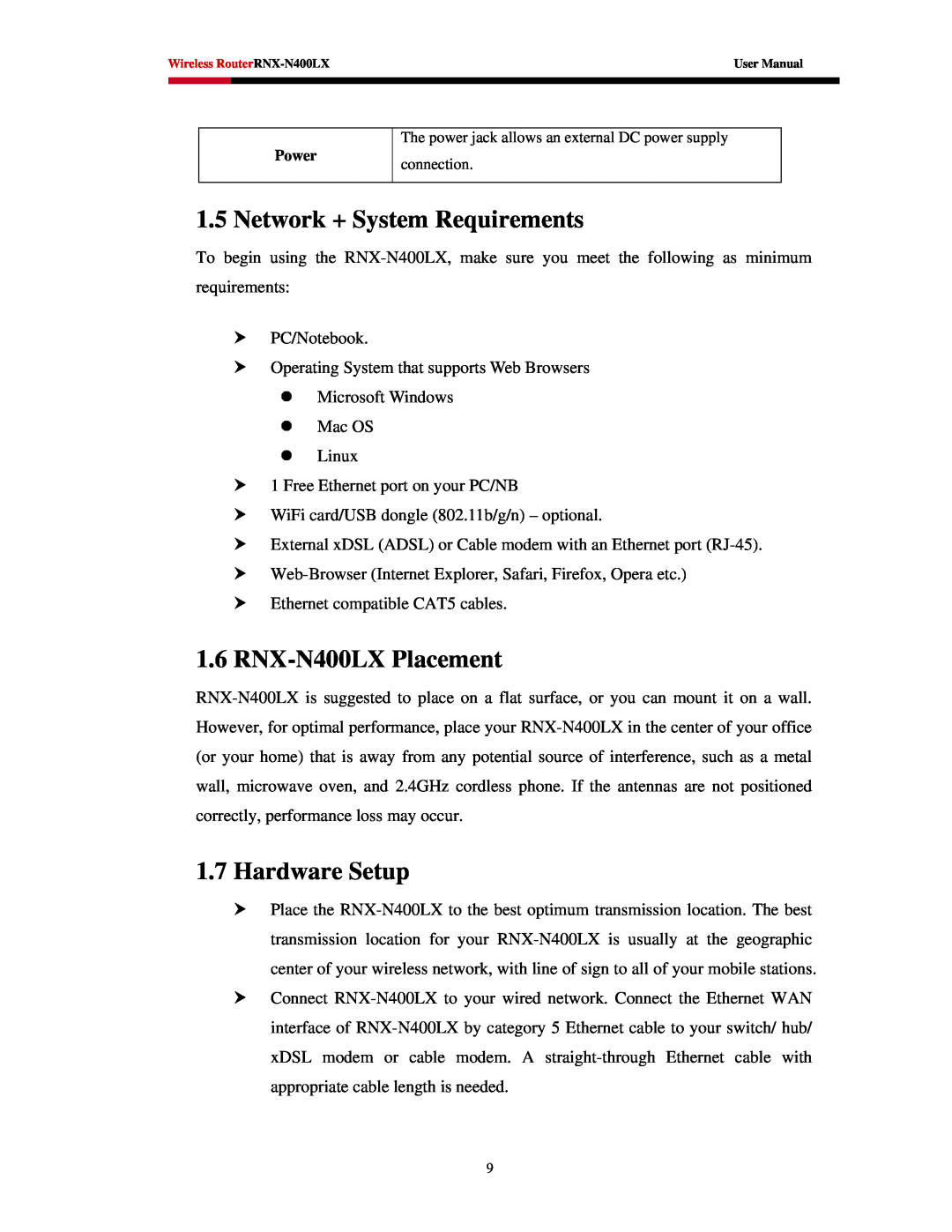 Rosewill user manual Network + System Requirements, RNX-N400LX Placement, Hardware Setup 