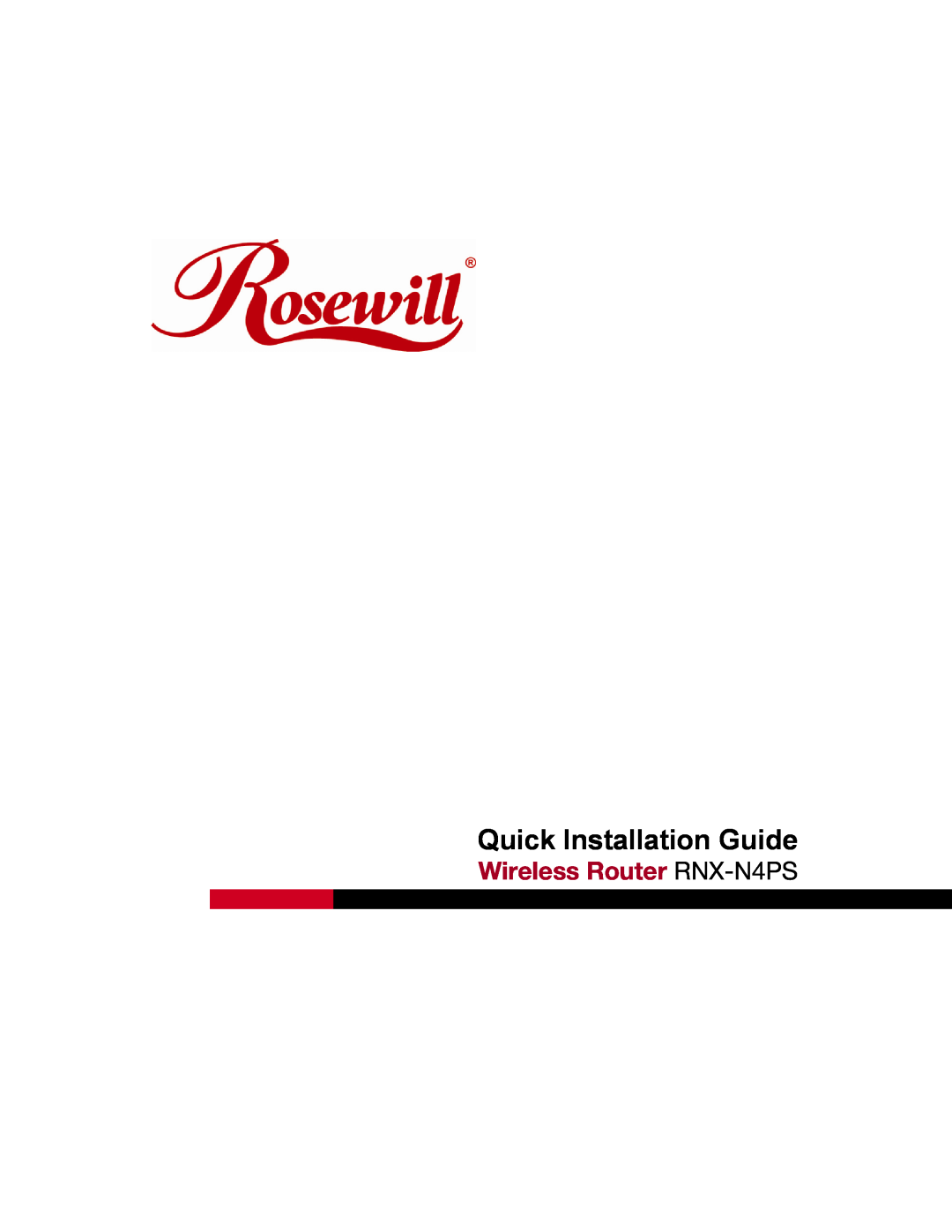 Rosewill manual Quick Installation Guide, Wireless Router RNX-N4PS 