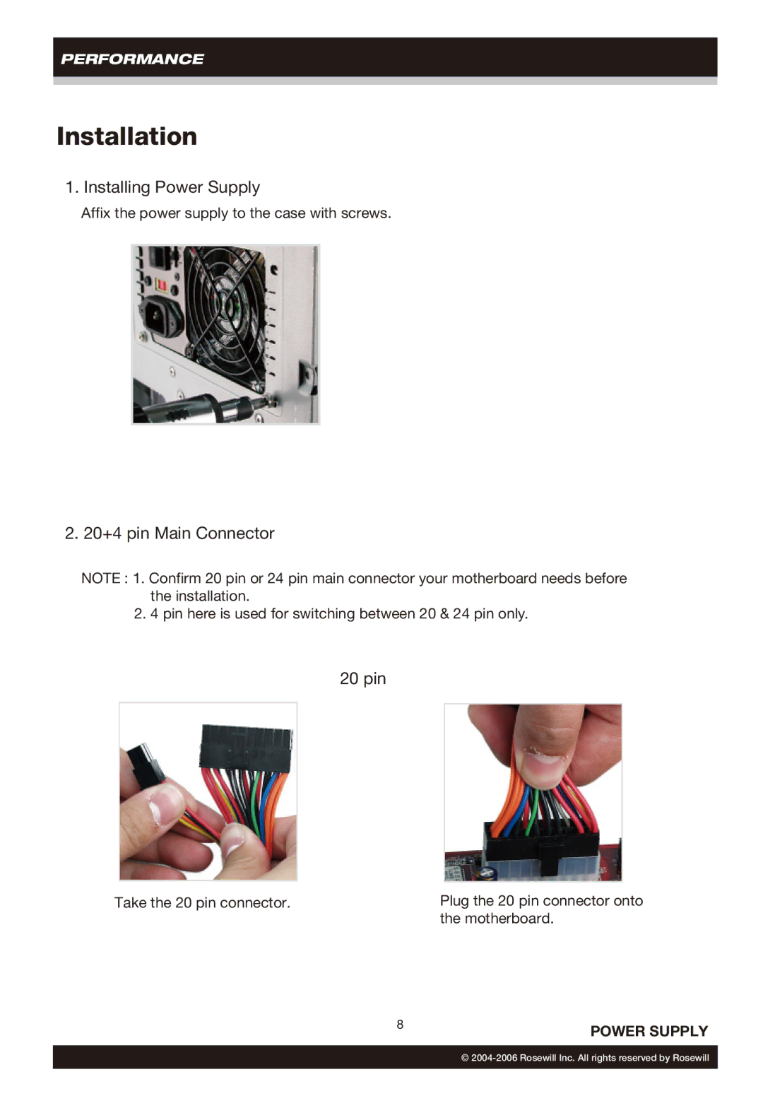 Rosewill RP550-2-S, RP500-2-S user manual Installing Power Supply, 20+4 pin Main Connector, 20 pin 