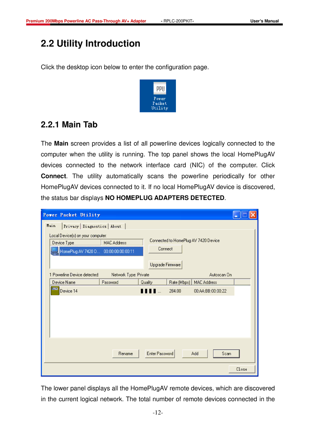 Rosewill RPLC-200P user manual Utility Introduction, Main Tab 