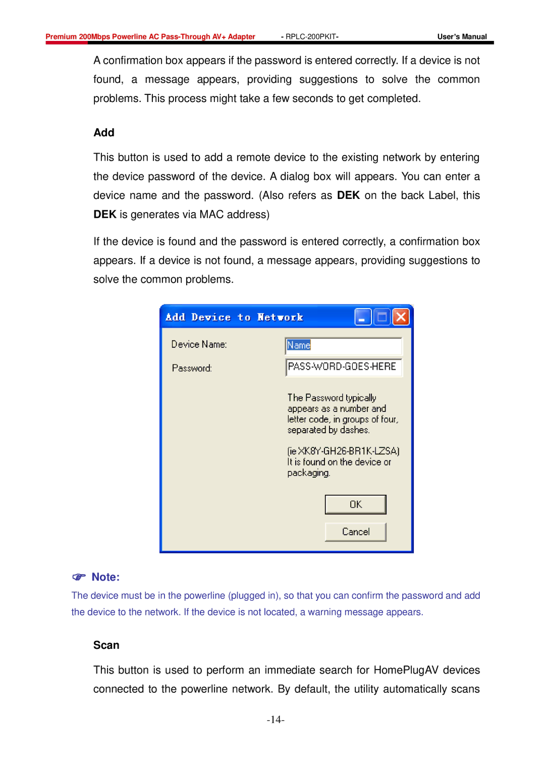 Rosewill RPLC-200P user manual Add, Scan 