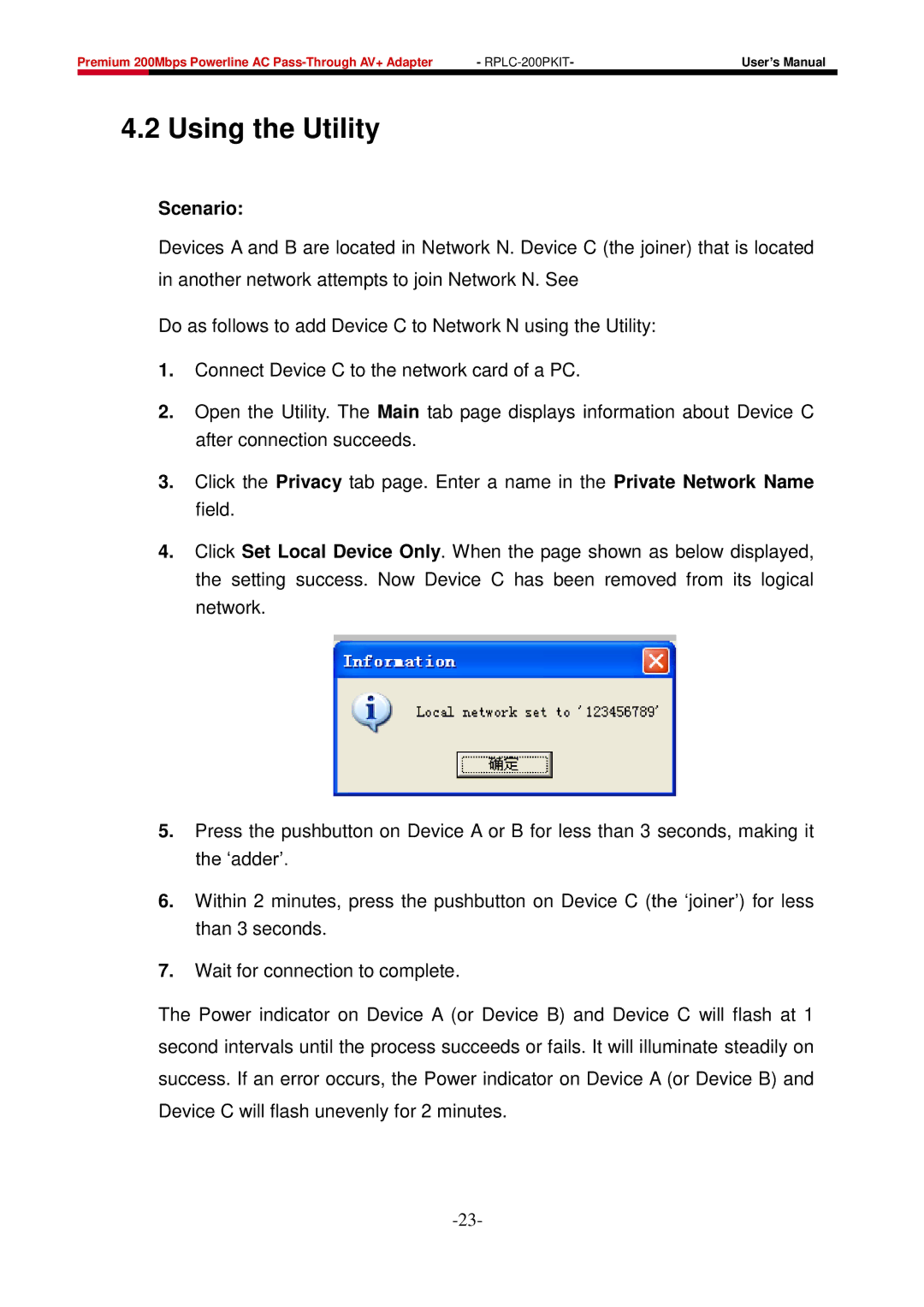 Rosewill RPLC-200P user manual Using the Utility 