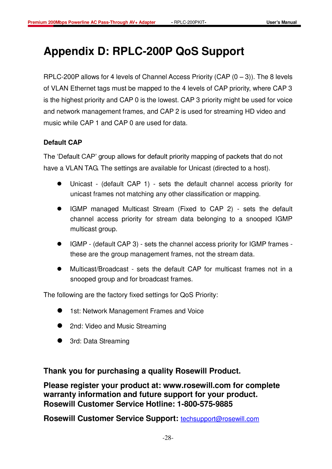 Rosewill user manual Appendix D RPLC-200P QoS Support, Default CAP 